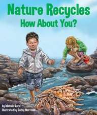 Nature Recycles How about You?