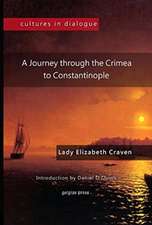 Craven, E: Journey through the Crimea to Constantinople