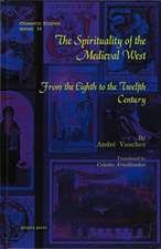 Vauchez, A: The Spirituality of the Medieval West