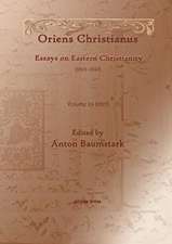 Oriens Christianus (1901-1939) (vol 20)