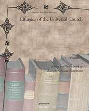 Liturgies of the Universal Church (vol 1)