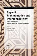 Beyond Fragmentation and Interconnectivity