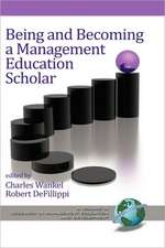 Being and Becoming a Management Education Scholar (Hc)