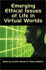 Emerging Ethical Issues of Life in Virtual Worlds (PB)