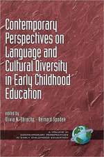 Contemporary Perspectives on Language and Cultural Diversity in Early Childhood Education (Hc)