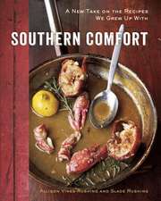 Southern Comfort: A New Take on the Recipes We Grew Up with