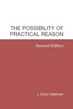 The Possibility of Practical Reason