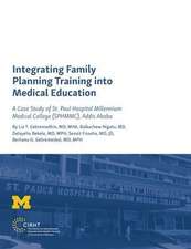 Integrating Family Planning Training into Medical Education