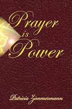 Prayer Is Power