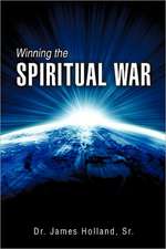 Winning the Spiritual War