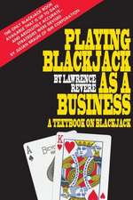 Playing Blackjack as a Business