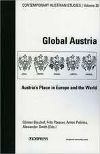 Global Austria: Austria's Place in Europe and the World