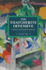 The Thatcherite Offensive