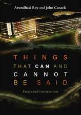 Things that Can and Cannot Be Said: Essays and Conversations