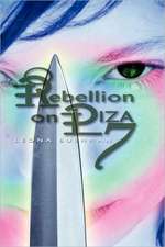 Rebellion on Piza 7