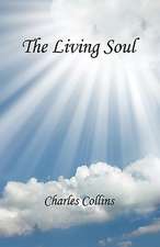 The Living Soul