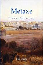 Metaxe - Transcendent Journey