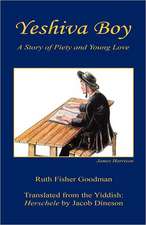 Yeshiva Boy - A Story of Piety and Young Love