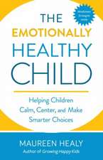 Raising an Emotionally Healthy Child