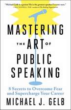 Mastering the Art of Public Speaking