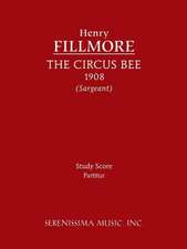 The Circus Bee - Study Score: 2 - Vocal Score