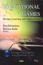 Educational Games: Design, Learning & Applications