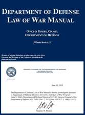 Department of Defense Law of War Manual