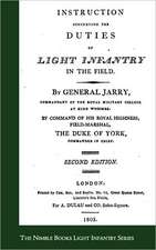 Instructions Concerning the Duties of Light Infantry in the Field