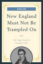 New England Must Not Be Trampled on