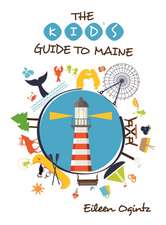 KIDS GUIDE TO MAINE