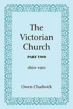 The Victorian Church: 1860-1901