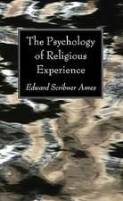 The Psychology of Religious Experience