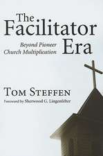 The Facilitator Era: Beyond Pioneer Church Multiplication