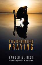 Dumbfounded Praying