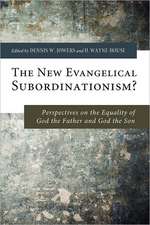 The New Evangelical Subordinationism?