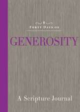 Forty Days of Generosity