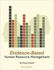 Evidence-Based Human Resource Management (First Edition)