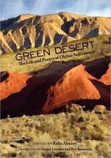 Green Desert: The Life and Poetry of Olzhas Suleimenov