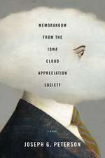 Memorandum from the Iowa Cloud Appreciation Society: A Novel