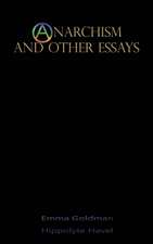 Anarchism and Other Essays