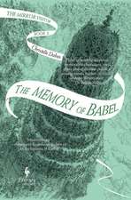 The Memory of Babel