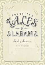 Forgotten Tales of Alabama