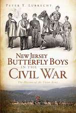 New Jersey Butterfly Boys in the Civil War: The Hussars of the Union Army