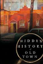 Hidden History of Old Town