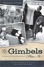 Gimbels Has It!