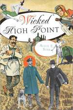 Wicked High Point