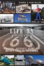 Life on Route 66: Personal Accounts Along the Mother Road to California