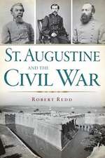 St. Augustine and the Civil War