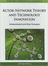 Actor-Network Theory and Technology Innovation