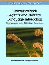 Conversational Agents and Natural Language Interaction